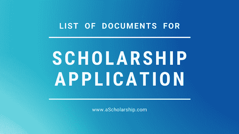 Documents Checklist to Apply for Scholarships 2020-2021