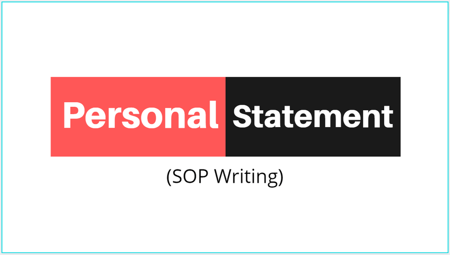 Personal Statement – Importance, Purpose, Template and Example 2020-2021