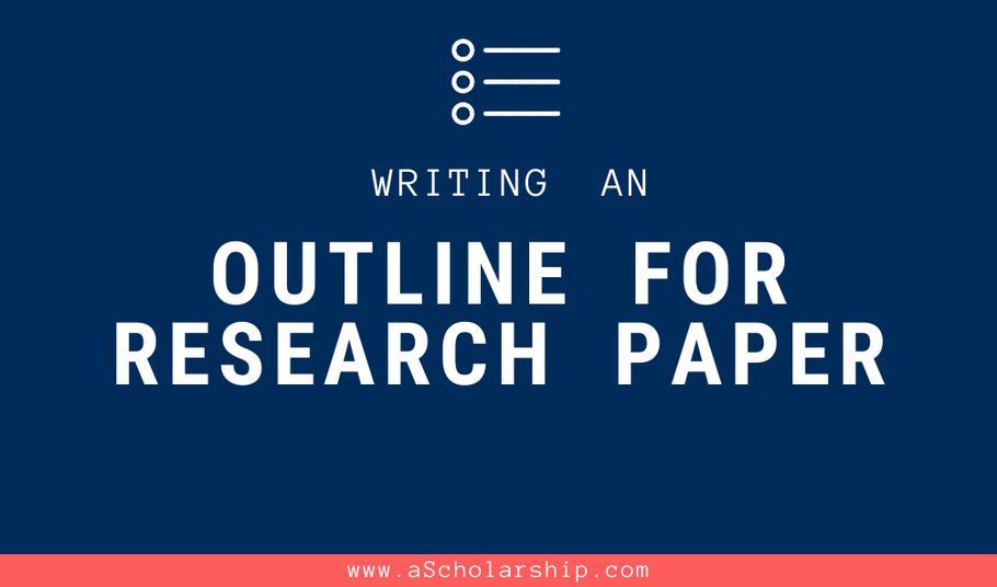 Research Paper Outline: 3 Steps in Writing an Outline of an Academic Research Paper 2020-2021