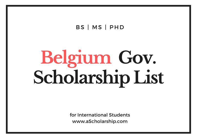 Top 5 Belgium Scholarships for international Students 2020-2021