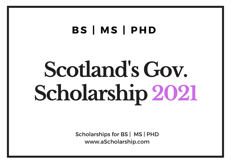 Scotland’s Saltire Scholarships for international Students 2020-2021