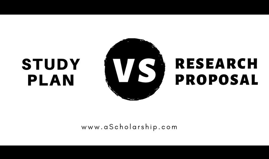 Study Plan VS Research Proposal – A brief Comparison 2020-2021